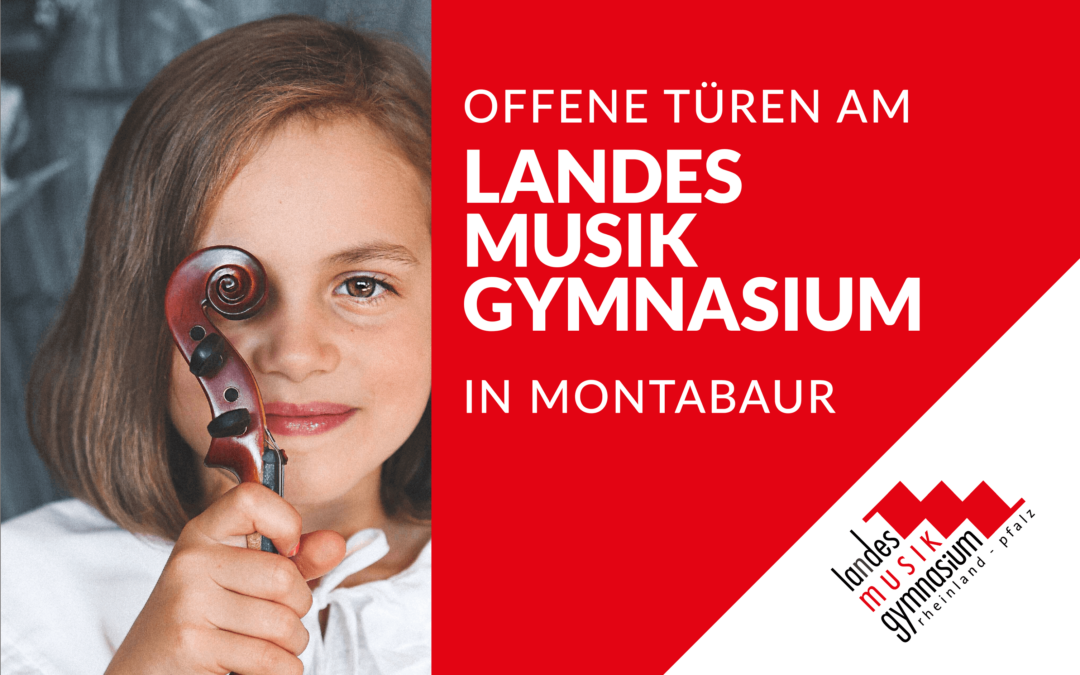 Offene Türen am Landesmusikgymnasium RLP in Montabaur