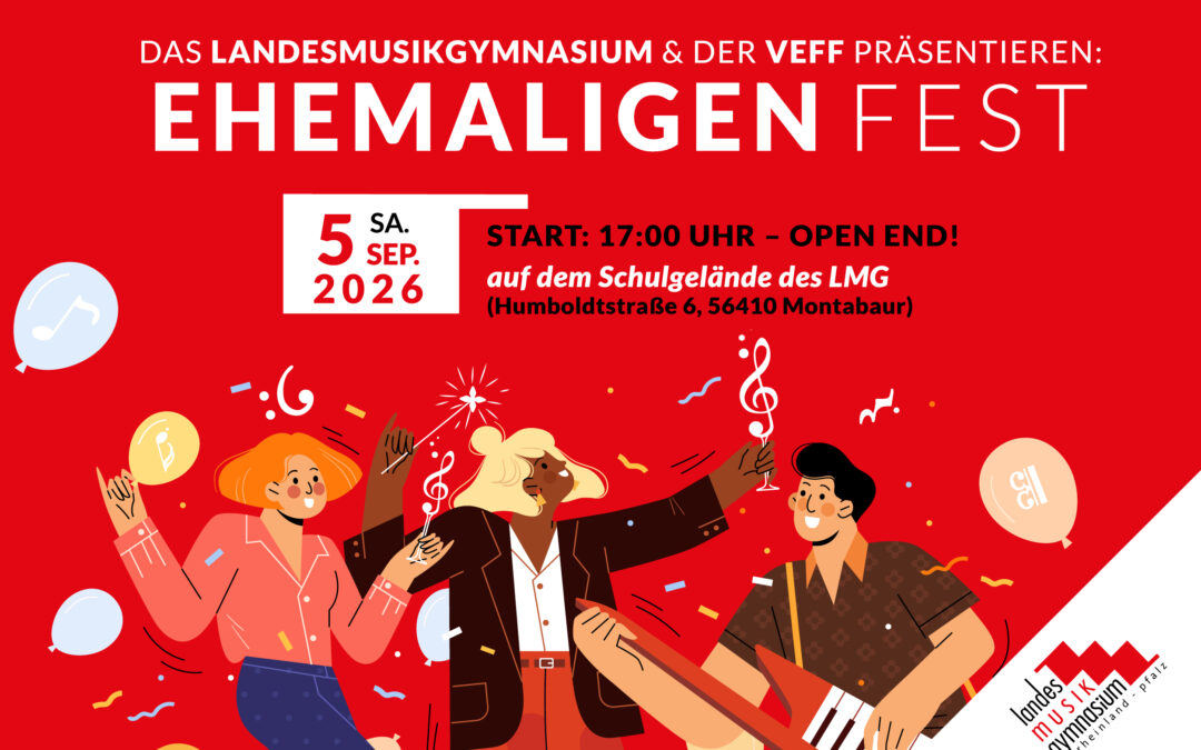 Ehemaligenfest 2026 am Landesmusikgymnasium in Montabaur